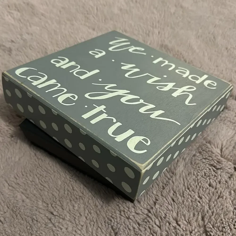 Primitives By Kathy Box Sign, We Made a Wish and You Came True, 8